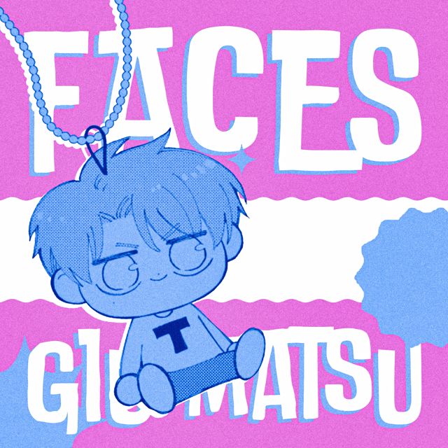 Giu Matsu - 'Faces' [Ringtone]