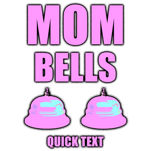 Texting Tones - 'Mom Bells Quick Text' [Ringtone]