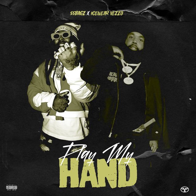 55Bagz - 'Play My Hand (feat. Icewear Vezzo)' [Ringtone]