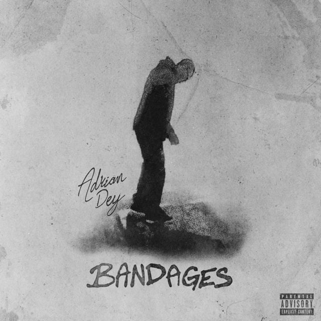 Adrian Dey - 'Bandages' [Ringtone]