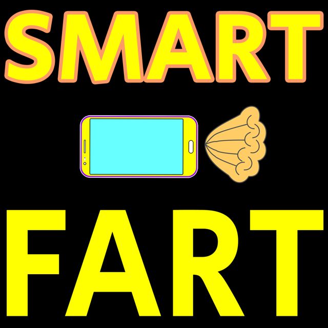 Fart Phone Not Smart Phone - 'Smart Fart' [Ringtone]