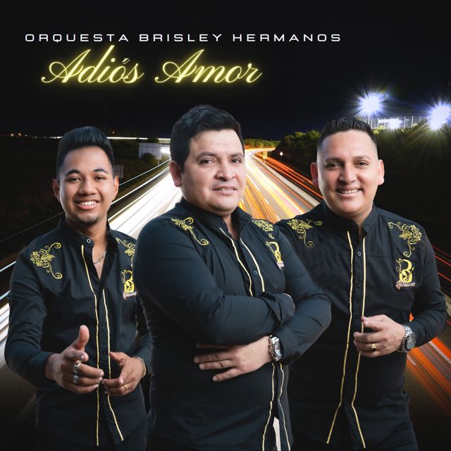Orquesta Brisley Hermanos - 'Adiós Amor' [Ringtone]