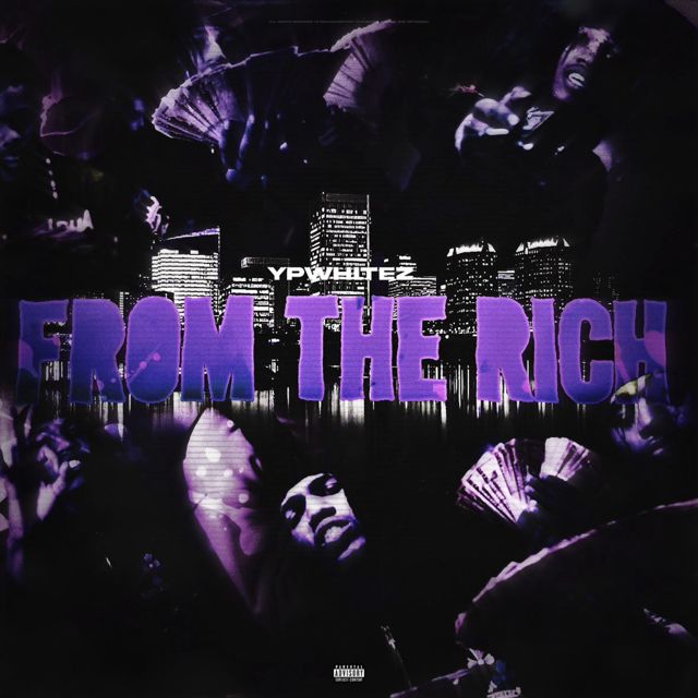 Ypwhitez - 'From The Rich' [Ringtone]