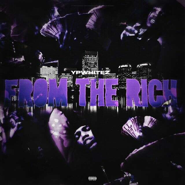 Ypwhitez - 'From The Rich' [Ringtone]