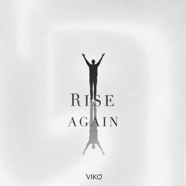 Viko - 'Rise Again' [Ringtone]