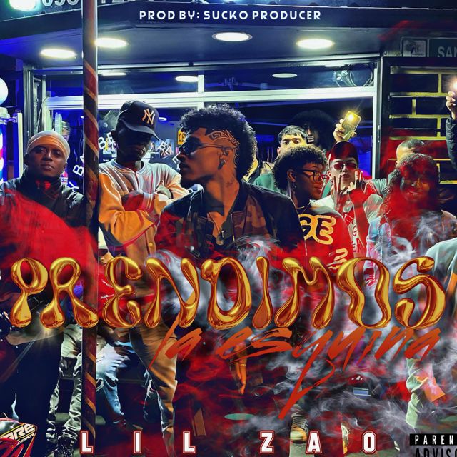 LIL ZAO - 'PRENDIMOS LA ESQUINA' [Ringtone]