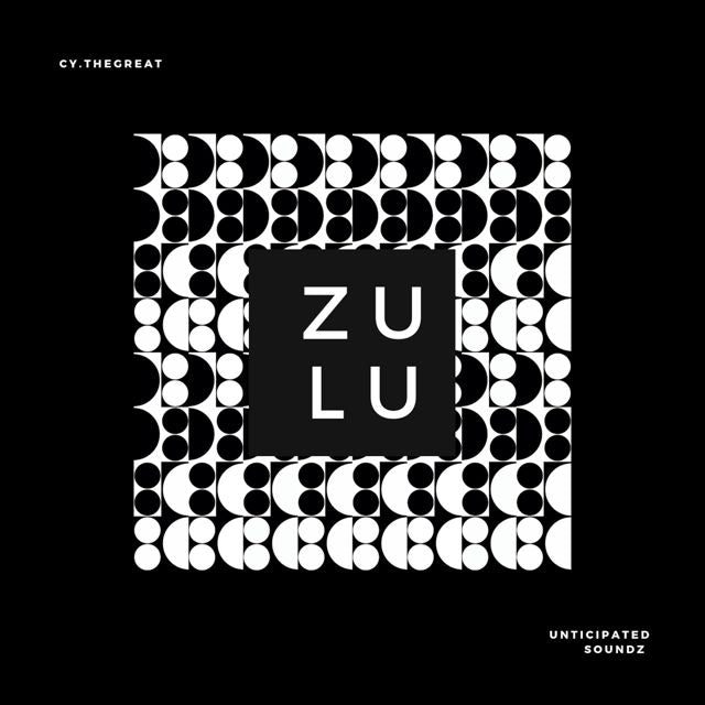 Cy.Thegreat - 'ZULU (feat. Unticipated Soundz)' [Ringtone]