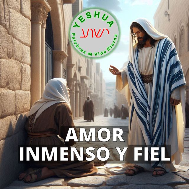 Palabras de Vida Eterna - 'Amor inmenso y fiel' [Ringtone]