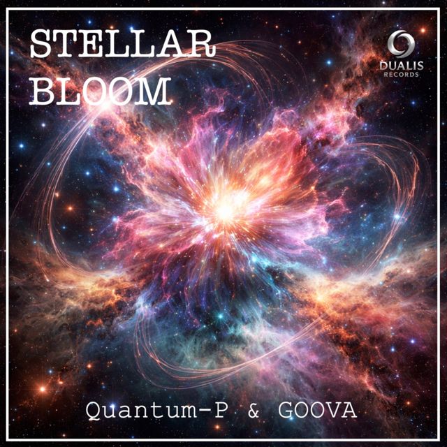 Quantum-P - 'Stellar Bloom (Quantum-P version) (feat. GOOVA)' [Ringtone]