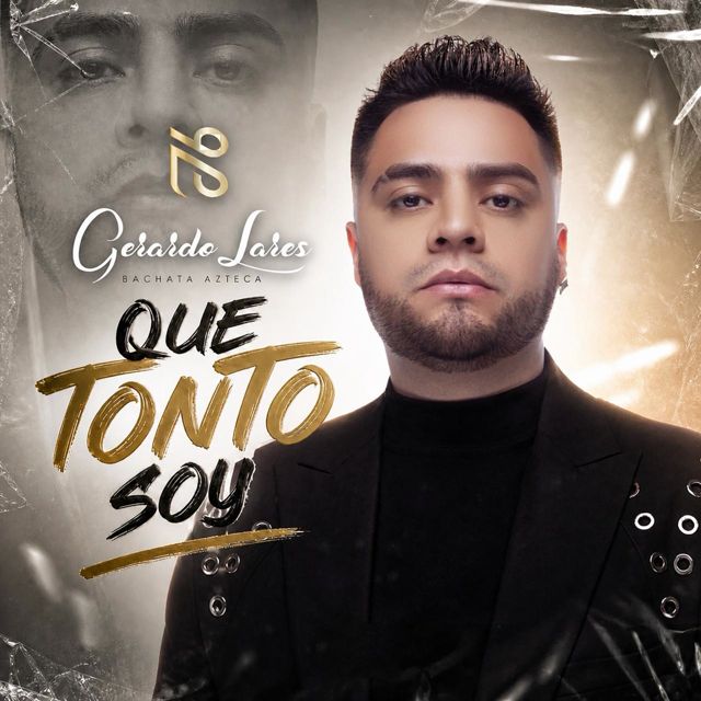 Gerardo Lares - 'Que Tonto Soy' [Ringtone]