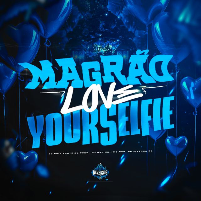 DJ Walter - 'Magrão Love Yourselfie (feat. DJ Cris Fontedofunk & MC PRB & Mc lipynho DS)' [Ringtone]