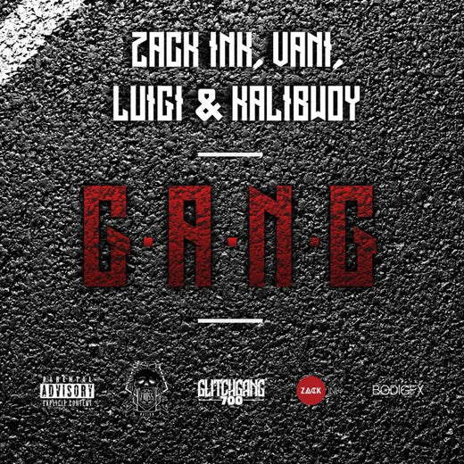 Zack Ink - 'Gang (feat. Kalibwoy & Luigi & Vani)' [Ringtone]