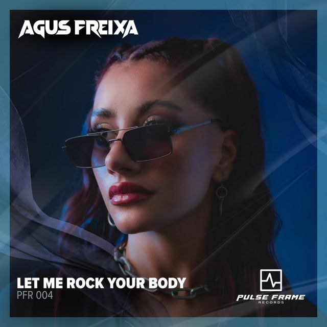 Agus Freixa - 'Let Me Rock Your Body' [Ringtone]
