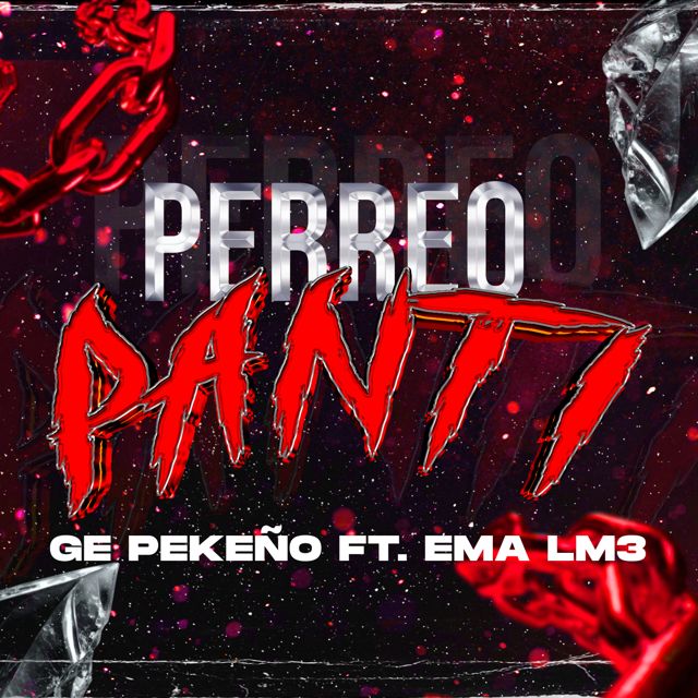 GE PEKEÑO - 'PERREO PANTI (feat. ema lm3)' [Ringtone]