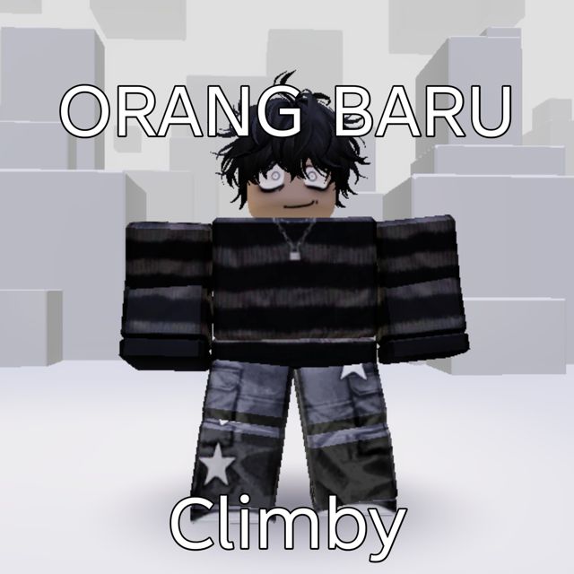 Climby - 'Orang Baru' [Ringtone]