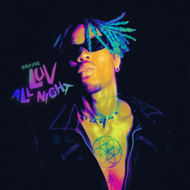 Bryyce - 'Luv All Night' [Ringtone]