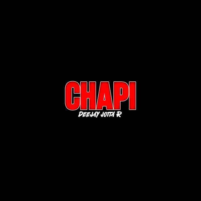 deejay jotta R - 'Chapi' [Ringtone]