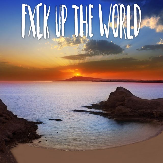 Tropical Jawns - 'Fxck Up The World (Marimba Version)' [Ringtone]