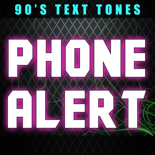 90's Text Tones - 'Phone Alert' [Ringtone]