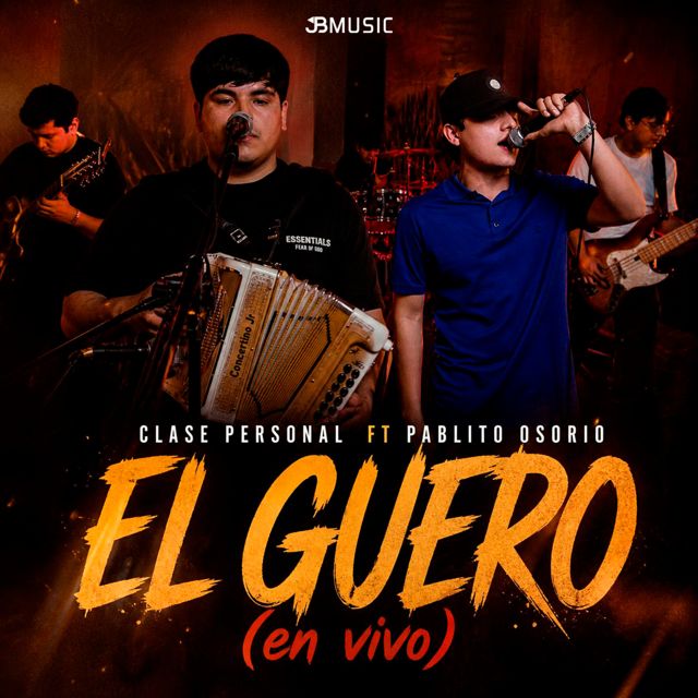 Clase Personal - 'El Guero (En vivo) (feat. Pablito Osorio)' [Ringtone]