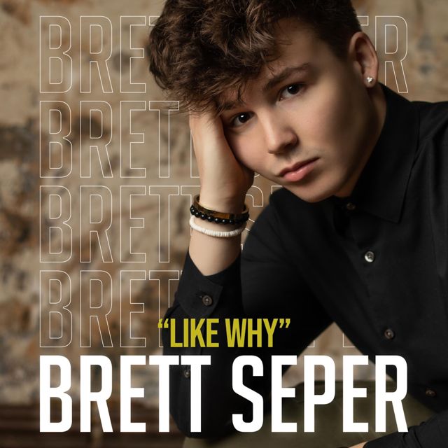 Brett Seper - 'Like Why' [Ringtone]