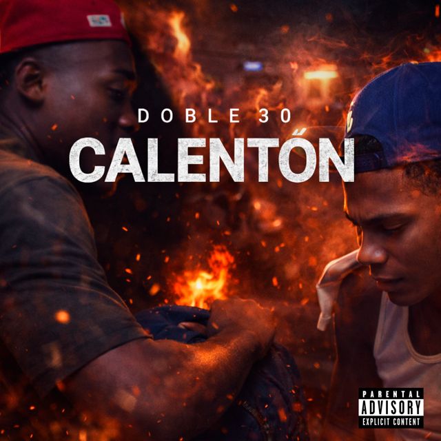 Doble 30 - 'CALENTON (feat. MLProduce)' [Ringtone]