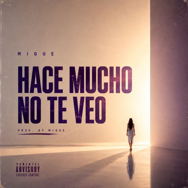 MIGUE - 'HACE MUCHO NO TE VEO' [Ringtone]