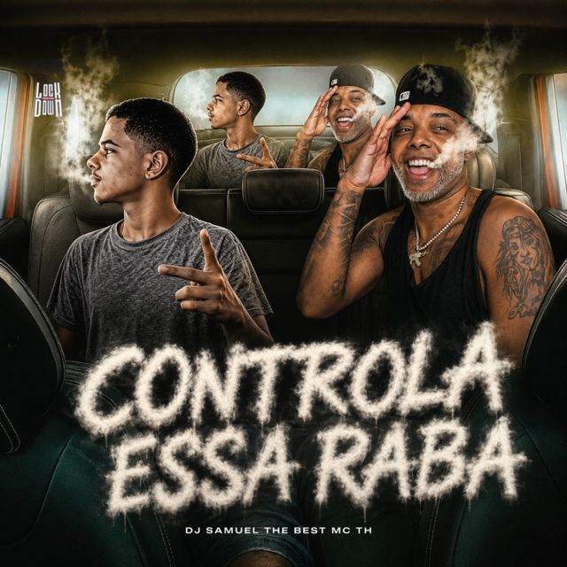 Dj Samuel The Best - 'Controla Essa Raba (feat. MC TH)' [Ringtone]