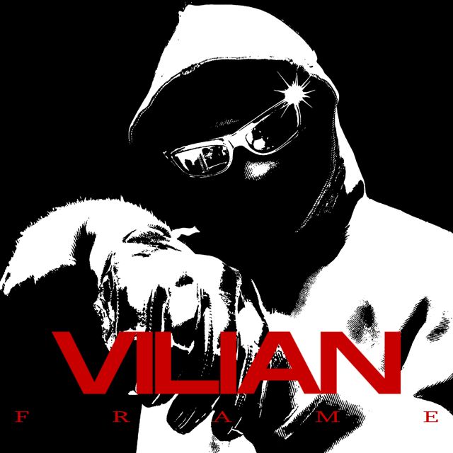 Lil Frame - 'Vilian' [Ringtone]