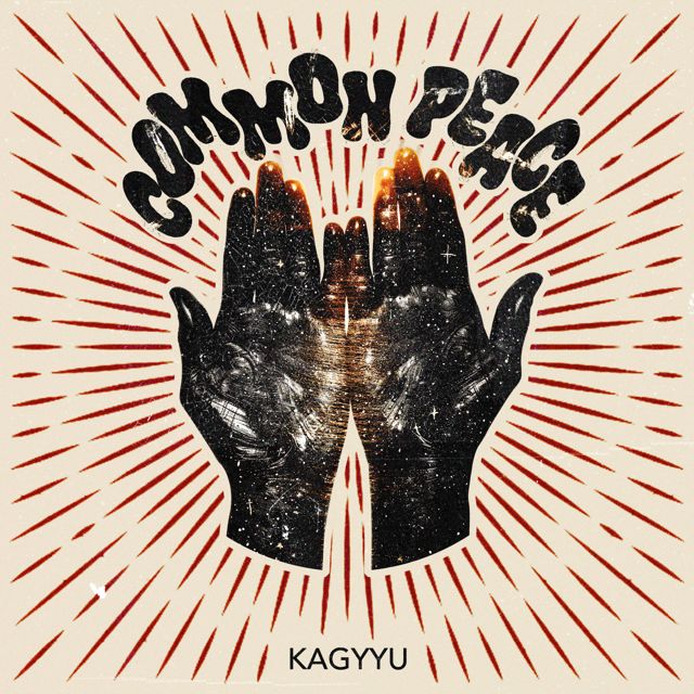 Kagyyu - 'Common Peace' [Ringtone]