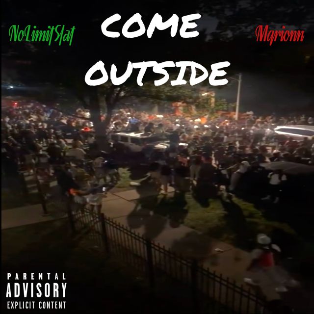 Nolimitslat - 'Come Outside (feat. Mqrionn)' [Ringtone]