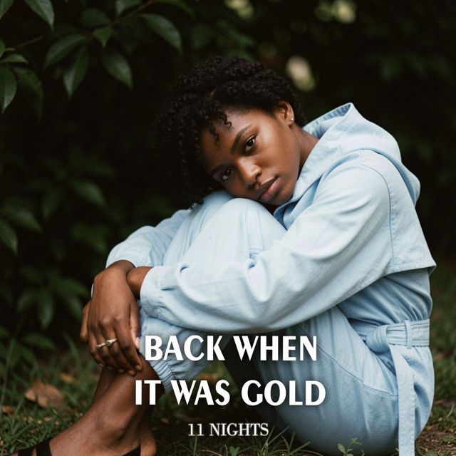Eleventh Nights - 'Back When It Was Gold' [Ringtone]