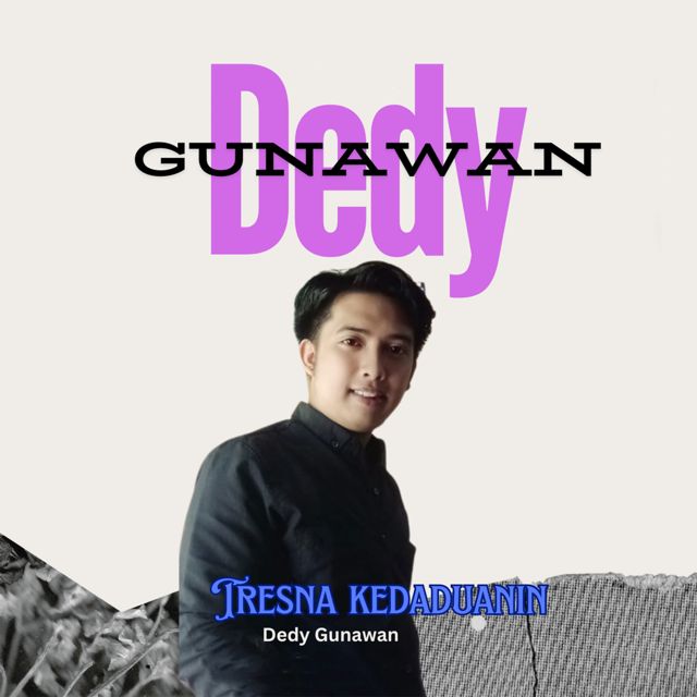 Dedy Gunawan - 'Tresna Kedaduanin' [Ringtone]
