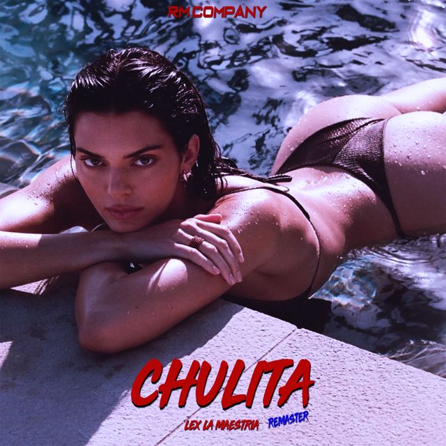 Lex la Maestria - 'Chulita (Remaster 2026) (feat. RM COMPANY)' [Ringtone]