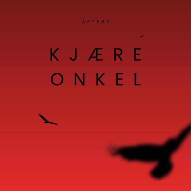 AFTERS - 'KJÆRE ONKEL' [Ringtone]