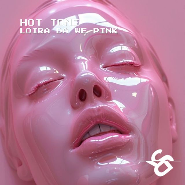 Hot Tone - 'Loira Da We Pink' [Ringtone]
