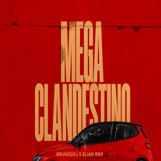BrunooDJ - 'MEGA CLANDESTINO' [Ringtone]