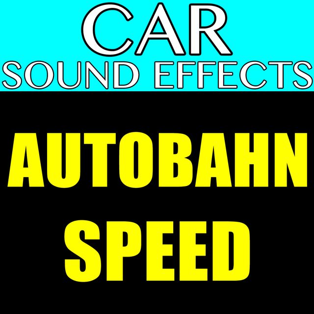 Car Sound Effects - 'Autobahn Speed' [Ringtone]