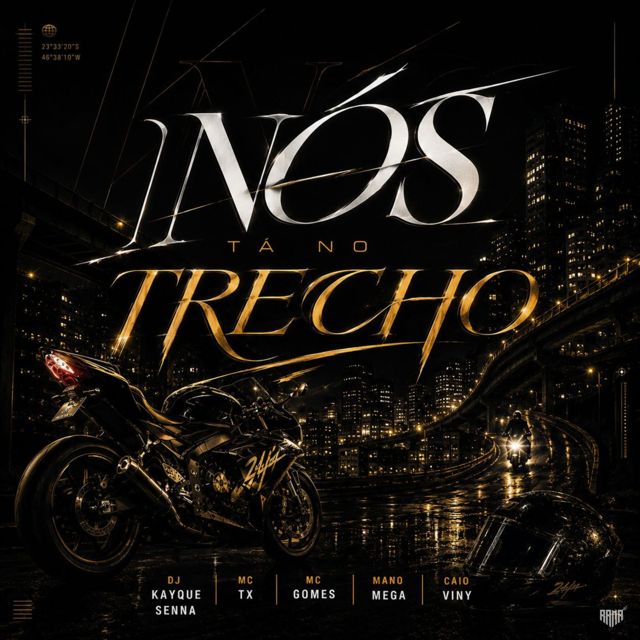 mc tx - 'Nós Ta No Trecho (feat. MC Gomes & DJ Kayque Senna & Mano Mega MC & Caio Viny)' [Ringtone]