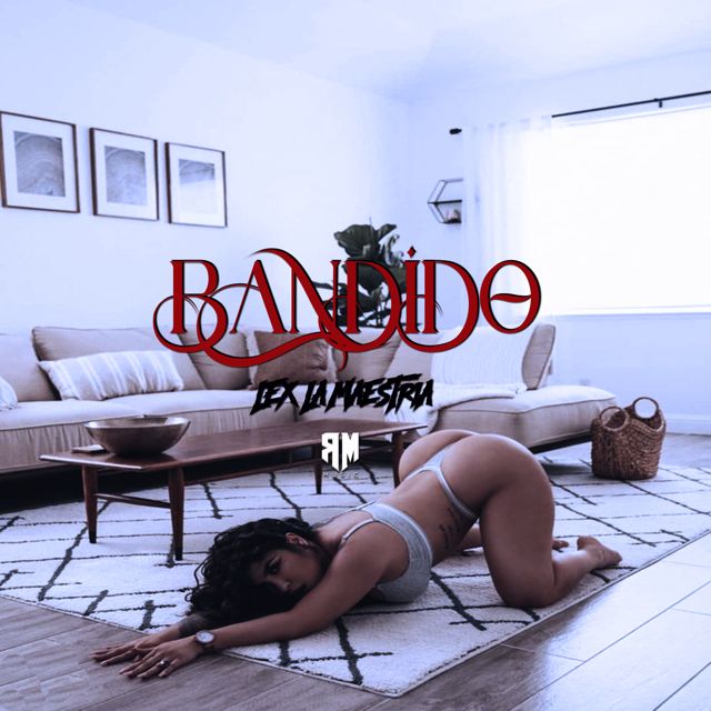 Lex la Maestria - 'Bandido' [Ringtone]