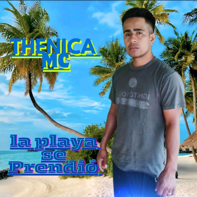 Thenica Mc - 'La Playa Se Prendio' [Ringtone]