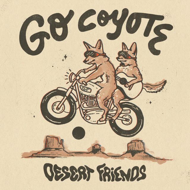 Desert Friends - 'Go Coyote' [Ringtone]