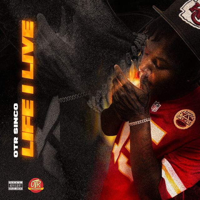 OTR Sinco - 'Life I Live' [Ringtone]