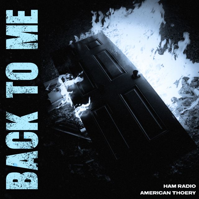 Ham Radio - 'Back To Me (feat. American Theory)' [Ringtone]