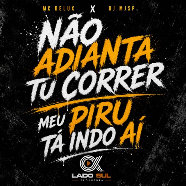 Mc Delux - 'Não Adianta tu Correr - Meu Piru tá Indo Ai (feat. DJ MJSP)' [Ringtone]
