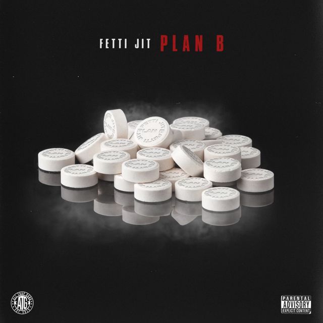 Fetti Jit - 'Plan B' [Ringtone]