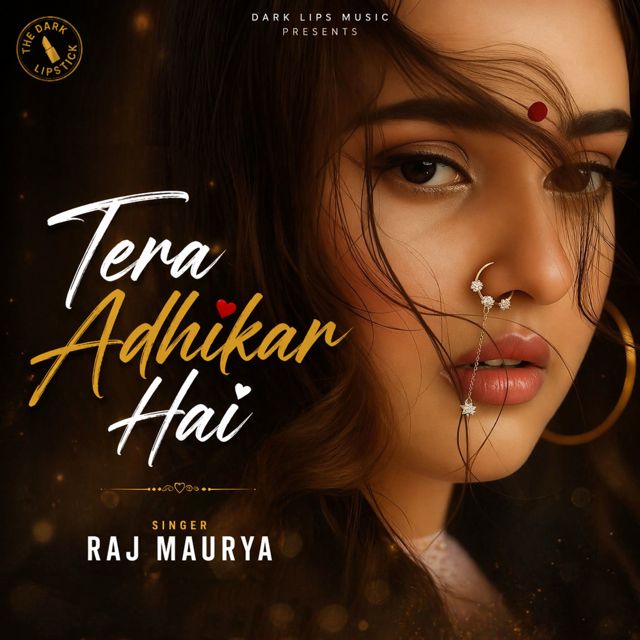 Raj Maurya - 'Tera Adhikar Hai' [Ringtone]
