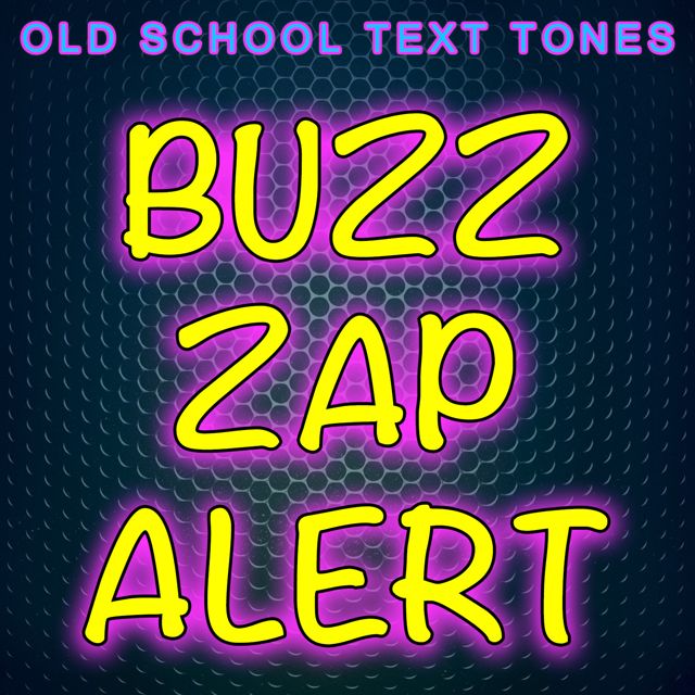 Old School Text Tones - 'Buzz Zap Alert (Text Tone)' [Ringtone]