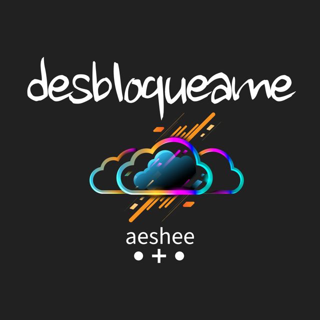 AESHEE - 'DESBLOQUEAME (feat. KIKETRON)' [Ringtone]