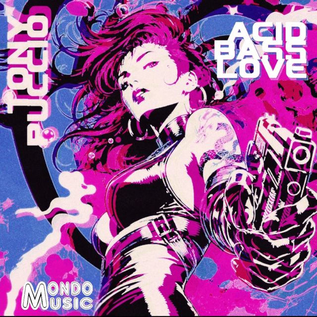 Tony Puccio - 'Acid Bass Love' [Ringtone]